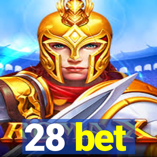 28 bet